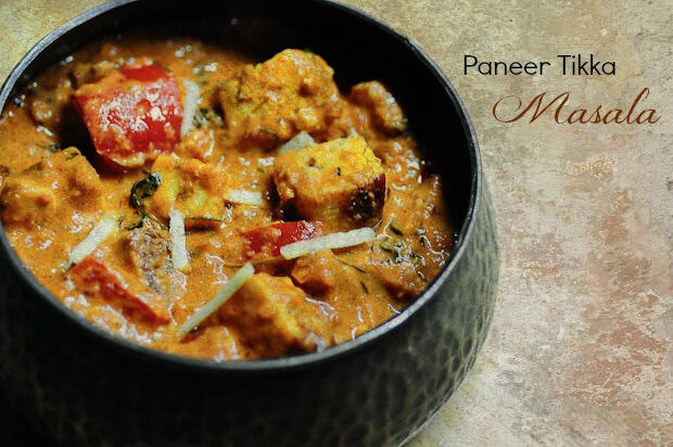 Paneer Tikka Masala-Restaurant Style Paneer Recipe