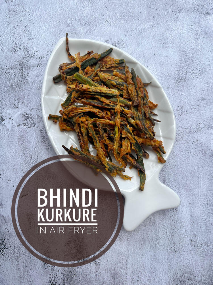 Air fryer okra fry or bhindi kurkuri